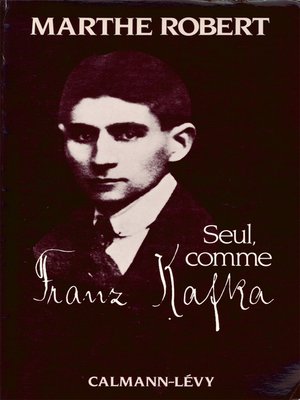 cover image of Seul, comme Franz Kafka